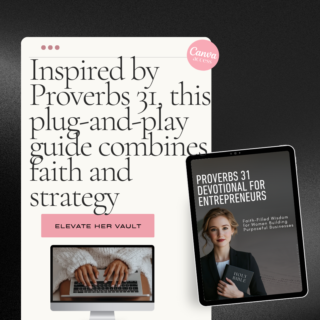 Quote-style preview with Proverbs 31 inspiration and a screenshot of the guide cover on a mobile phone. www.elevatehervault.com