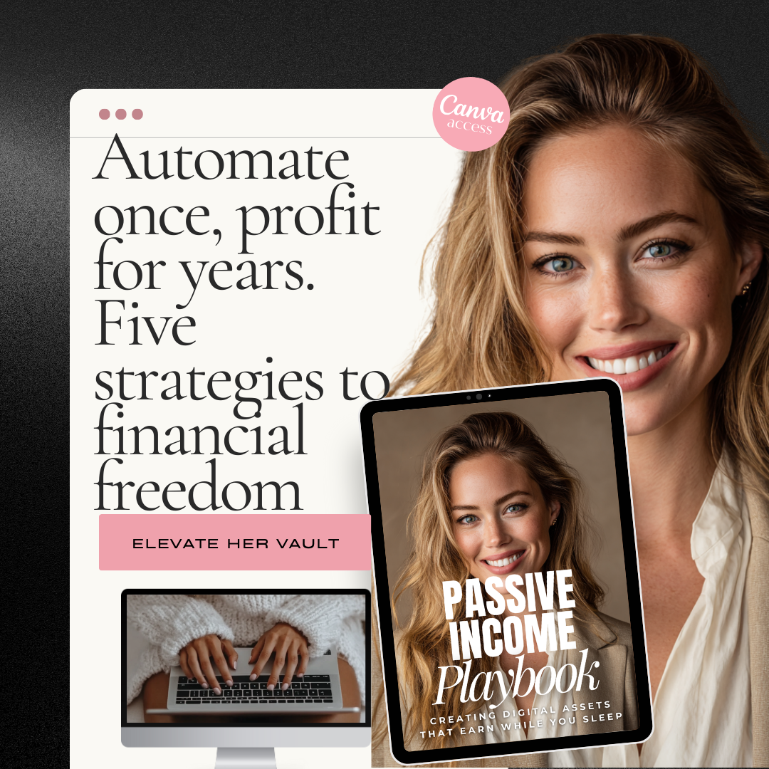 Woman with a tablet displaying 'Passive Income Playbook' with text about financial strategies on a black background. www.elevatehervault.com