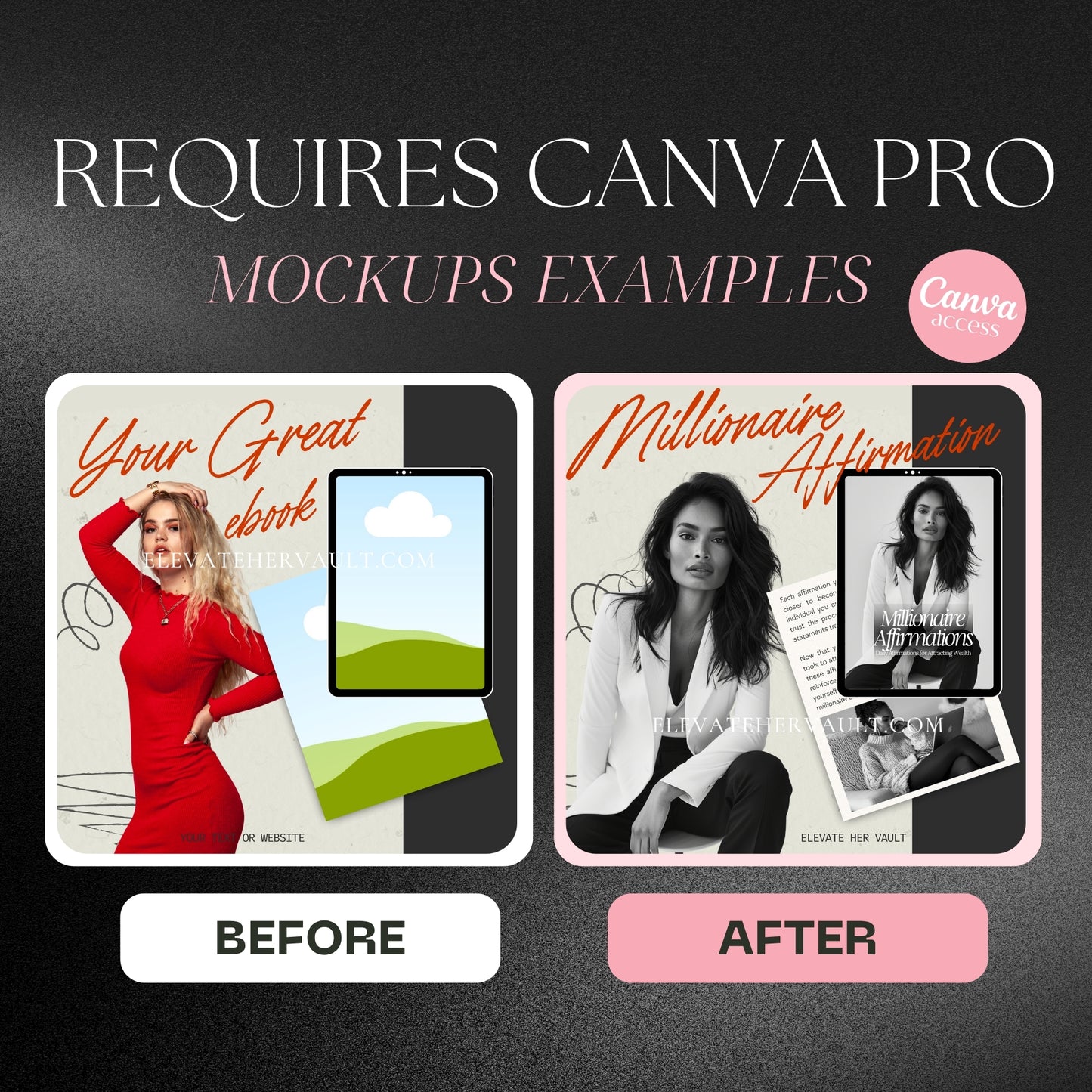 Canva Pro before-and-after mockup transformation showing rebranded eBook covers in black-and-white aesthetic. elevatehervault.com
