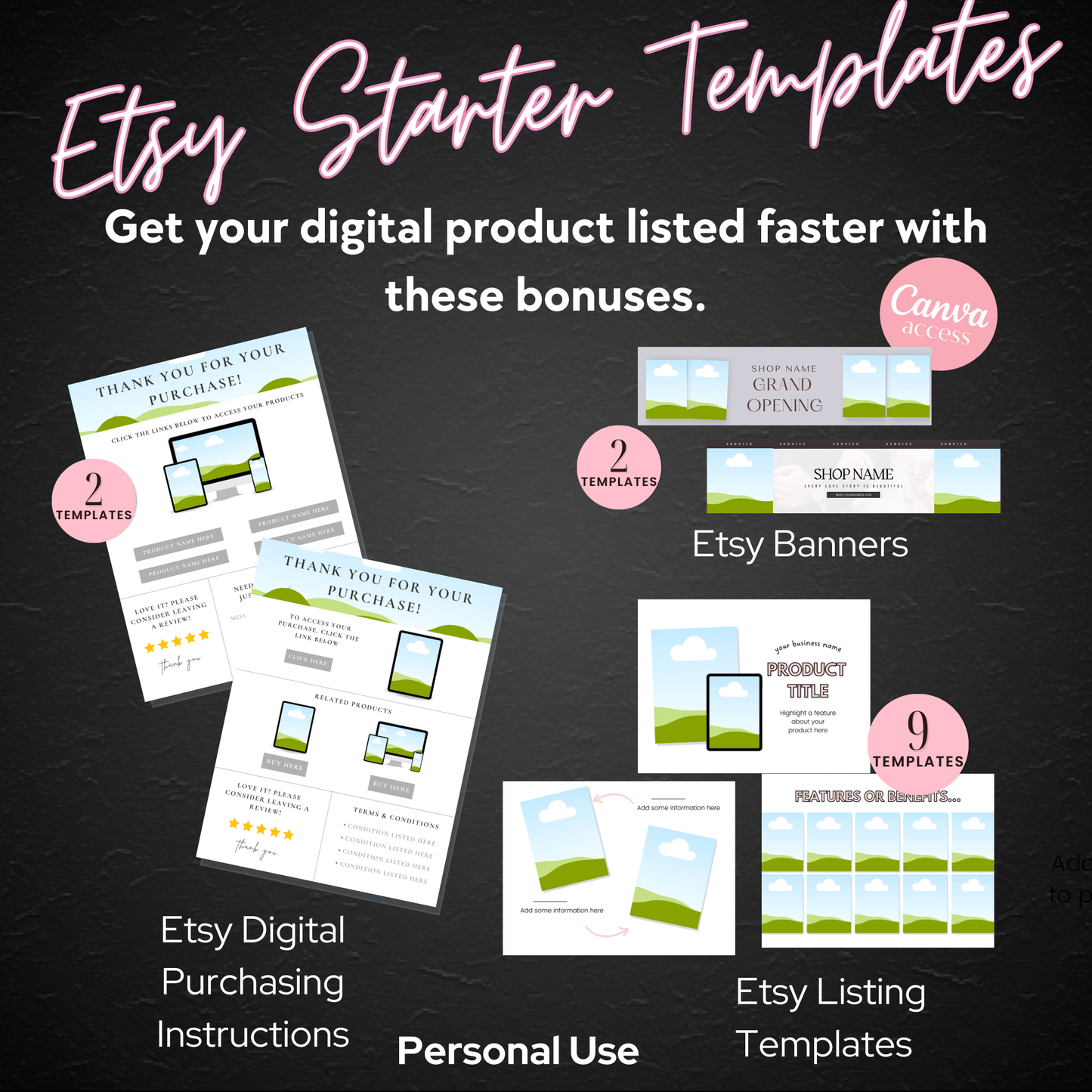 Etsy Starter Templates Bonuses: “Bonus Etsy starter templates including banners, thank-you cards, and listing templates for personal use.