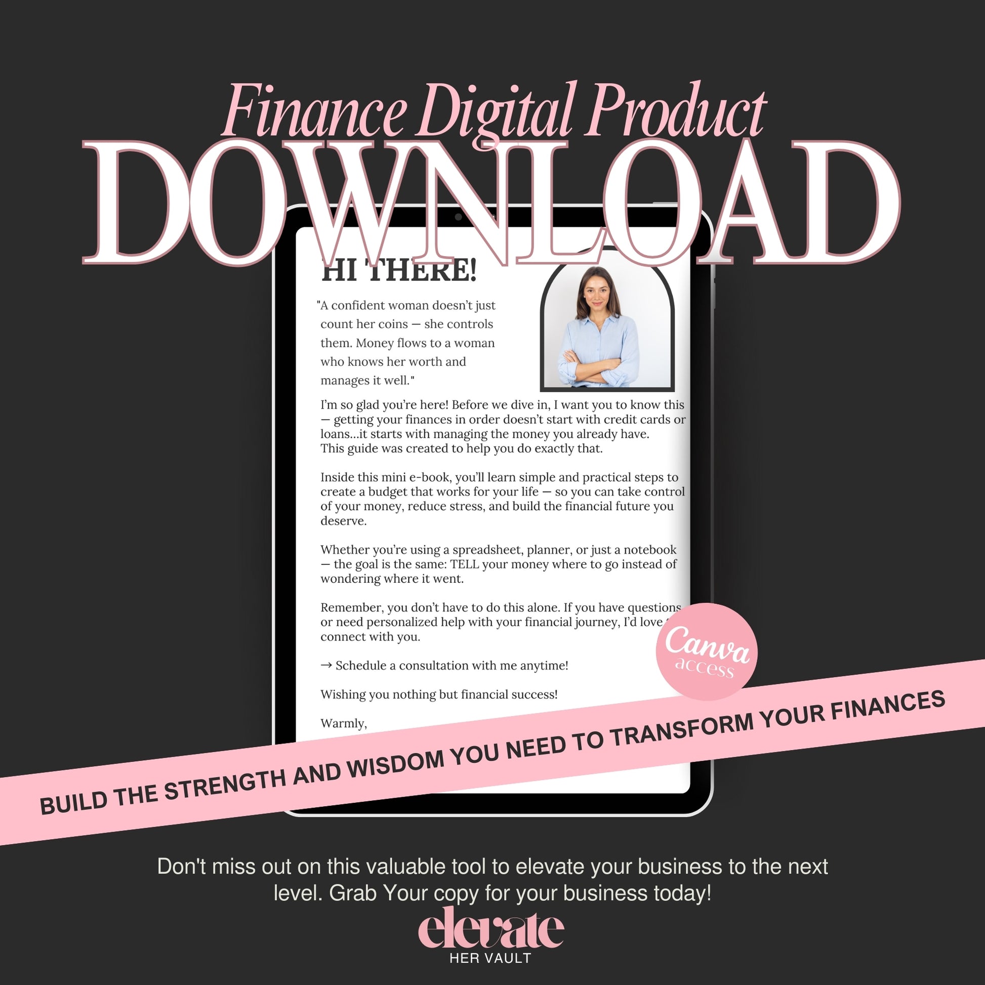 digital download, coaching resource, business growth tool, digital asset, Canva ebook, finance workbook, marketing freebie, evergreen content, online business tool, brandable template, www.elevatehervault.com