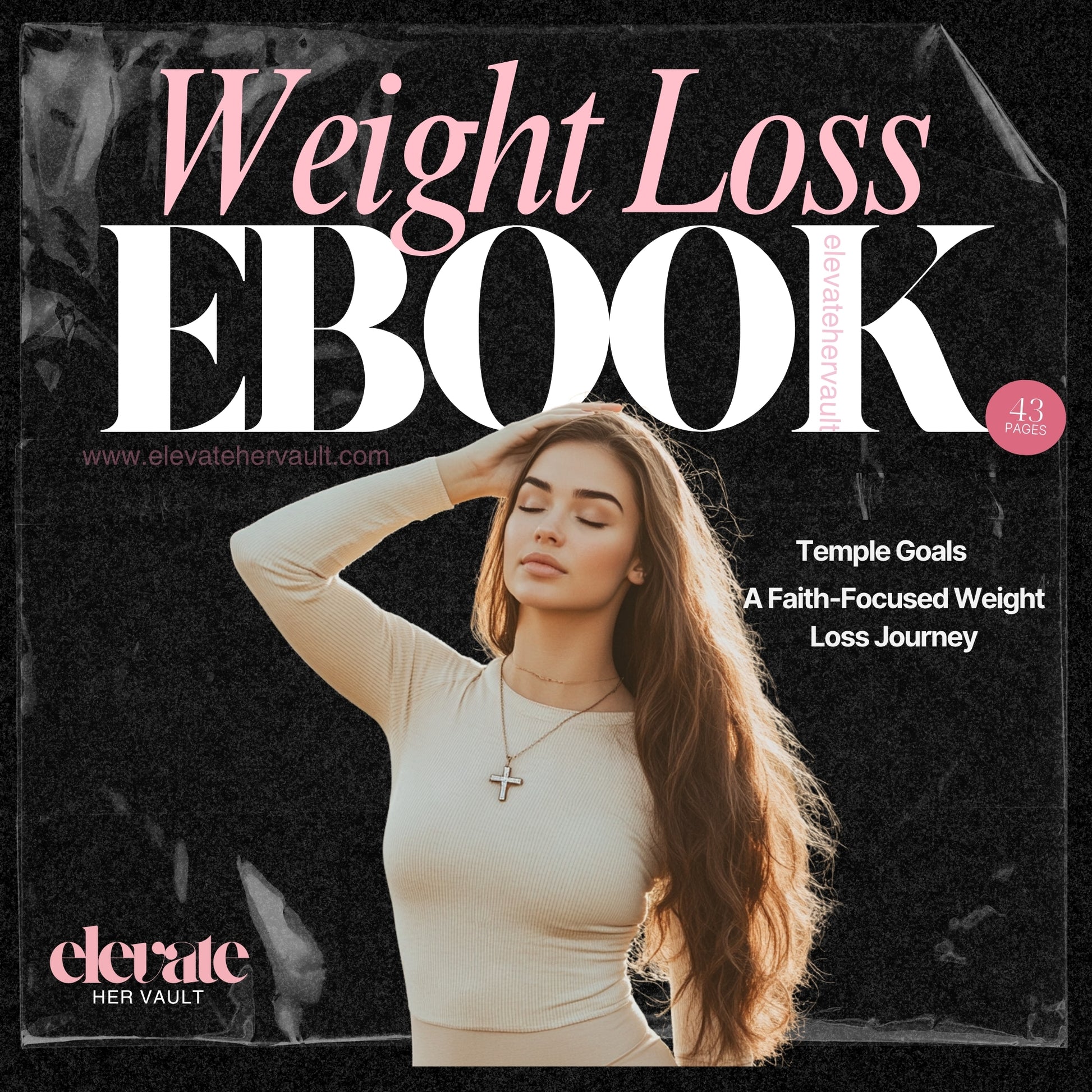 Faith-based weight loss eBook cover for Christian women entrepreneurs. Includes PLR for digital resell. www.elevatehervault.com