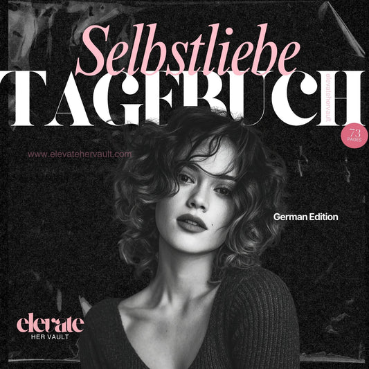 Book cover with a woman's face and text 'Selbstliebe Tagebuch' on a dark background www.elevatehervault.com