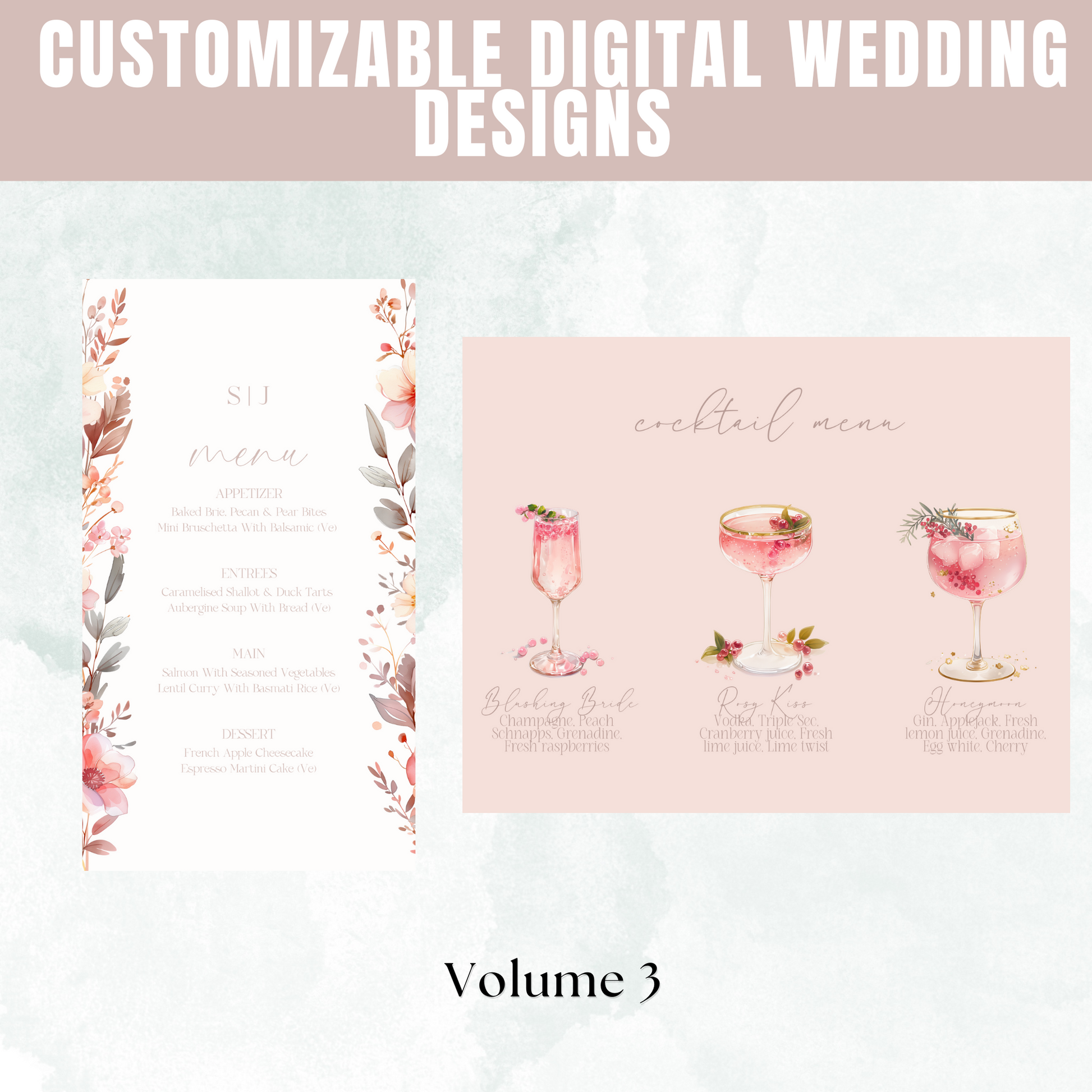 Customizable digital wedding designs with floral elements and cocktail menu on a light pink background. www.elevatehervault.com