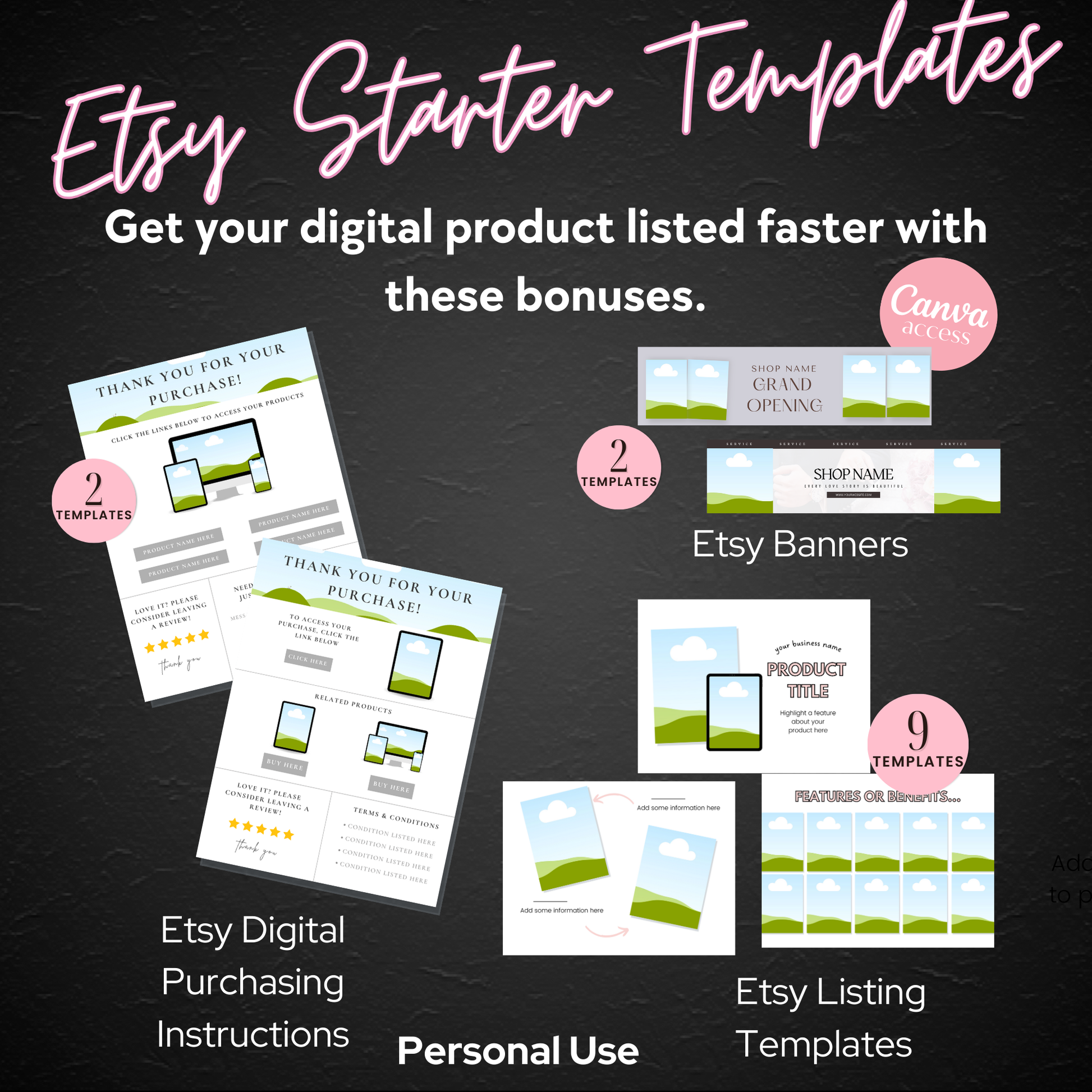 Etsy Starter Templates Bonuses: “Bonus Etsy starter templates including banners, thank-you cards, and listing templates for personal use.
