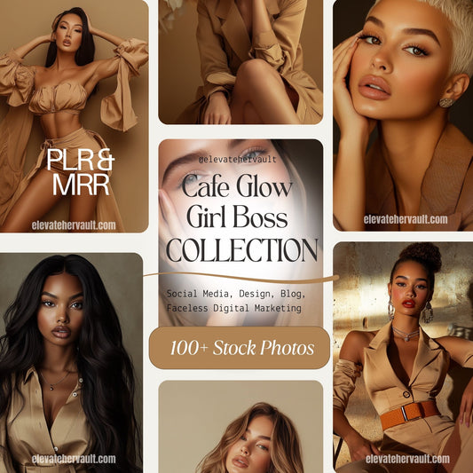 Cover image of the Café Glow Boss Babes Collection featuring a confident woman in a neutral outfit, ideal for branding, lifestyle, and business marketing. www.elevatehervault.com