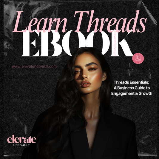Learn Threads eBook cover image showing a confident woman with bold text overlay. A business guide to engagement and growth with PLR/MRR included. www.elevatehervault.com