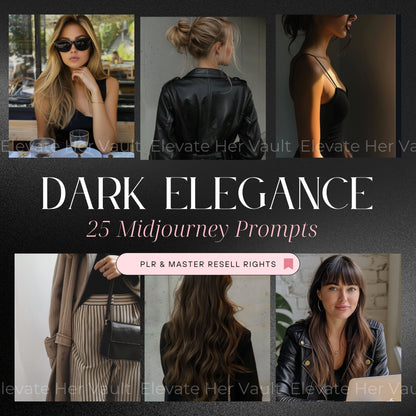 Luxury fashion AI prompts for MidJourney, elegant image design resources, dark chic visual branding tools, AI prompts for luxury content creators, feminine fashion image generation, black outfit aesthetics in MidJourney, content creation with elegance, refined prompt styles for branding, beauty and edge combined in AI visuals, digital luxury starter kit
www.elevatehervault.com