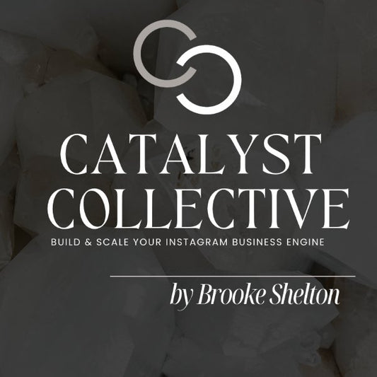 Catalyst Collective: Instagram Business Accelerator for Digital Creators, Coaches & Entrepreneurs