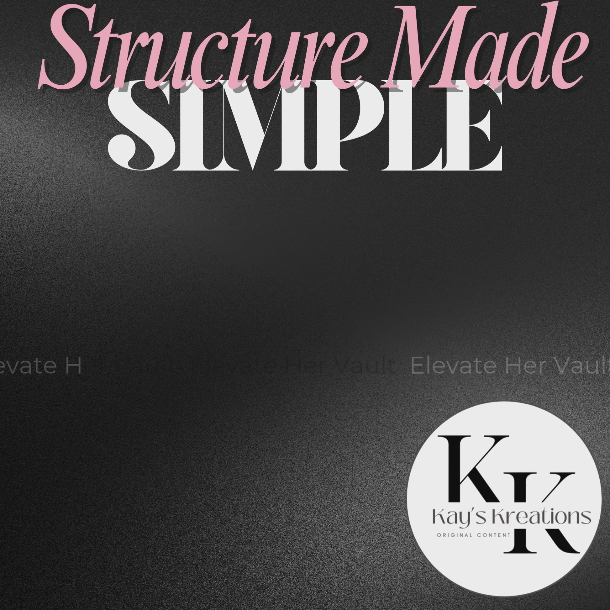 Structure Made Simple mockup with clean black background and play button for video preview – www.elevatehervault.com