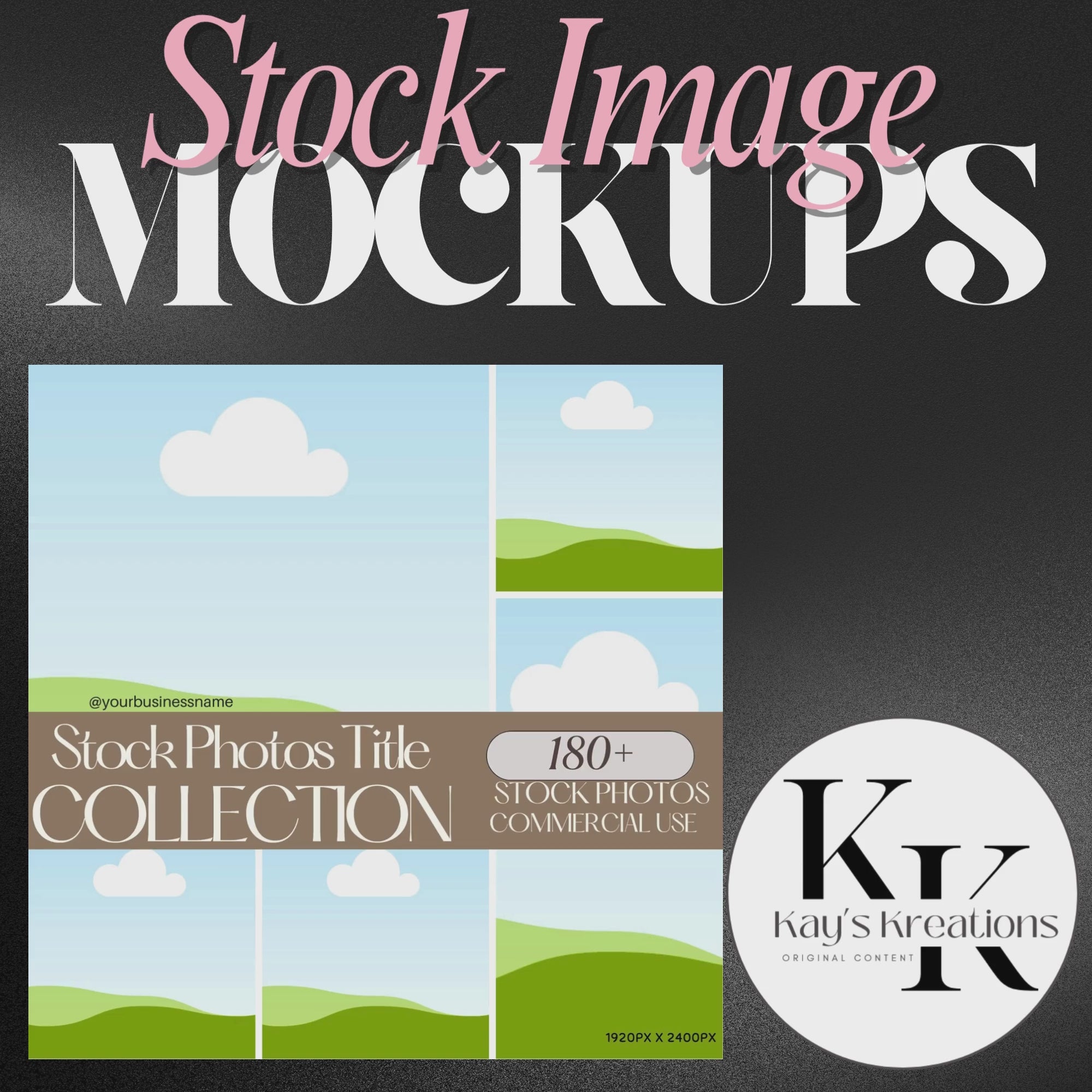 Mockup pack cover with a play icon, indicating a preview or tutorial video is included in the collection.  Words Stock Image Mockups and the creator name there, kay's kreations. www.elevatehervault.com